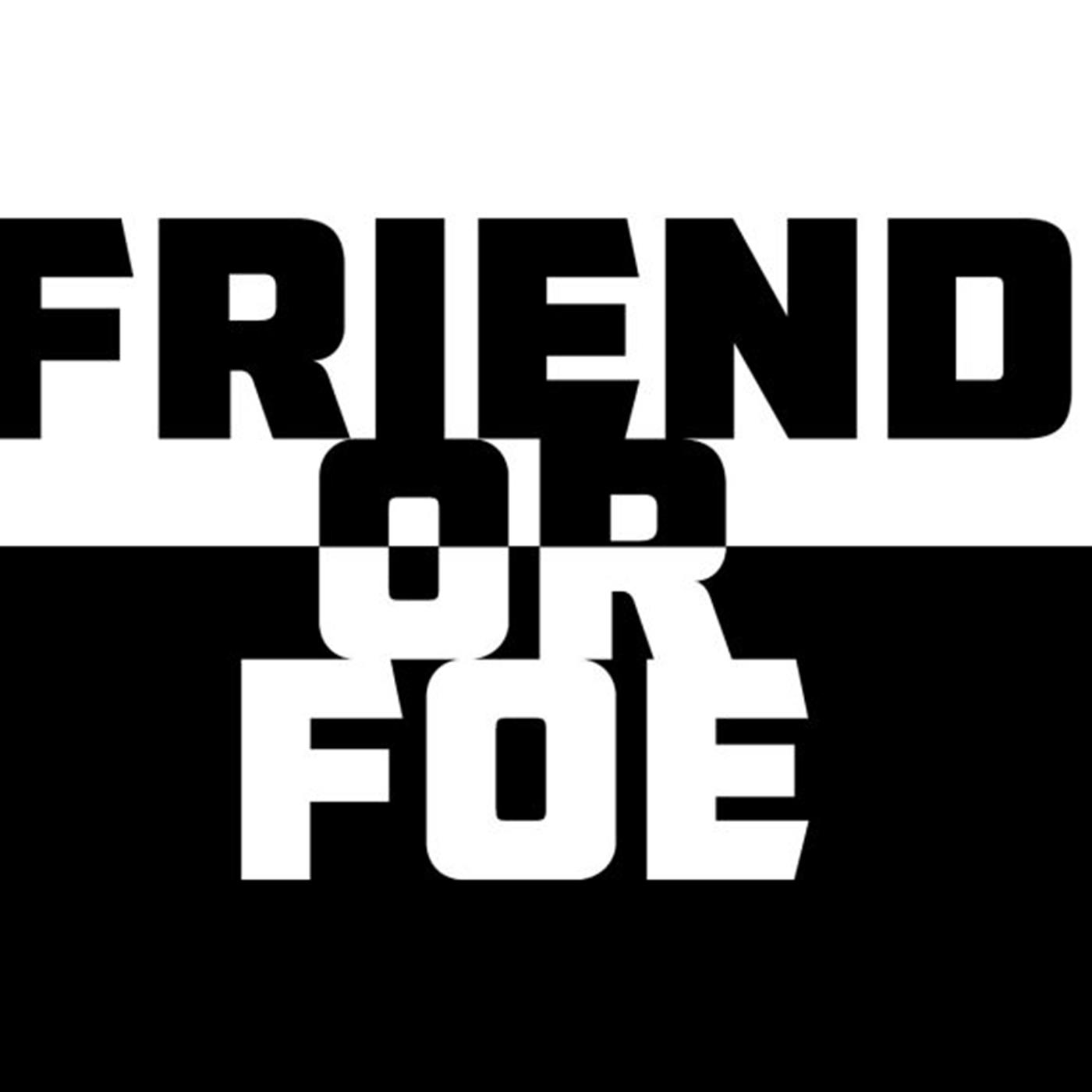 Gwinnett Church - Friend or Foe – Week 1