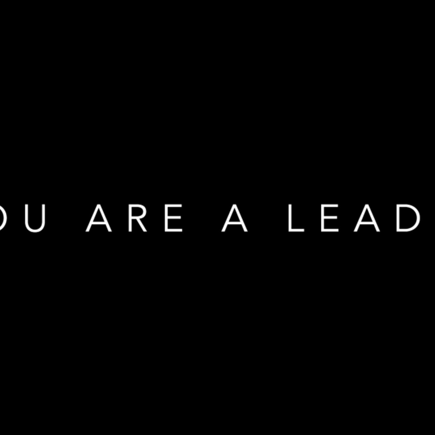 Gwinnett Church - You Are A Leader – Week 1