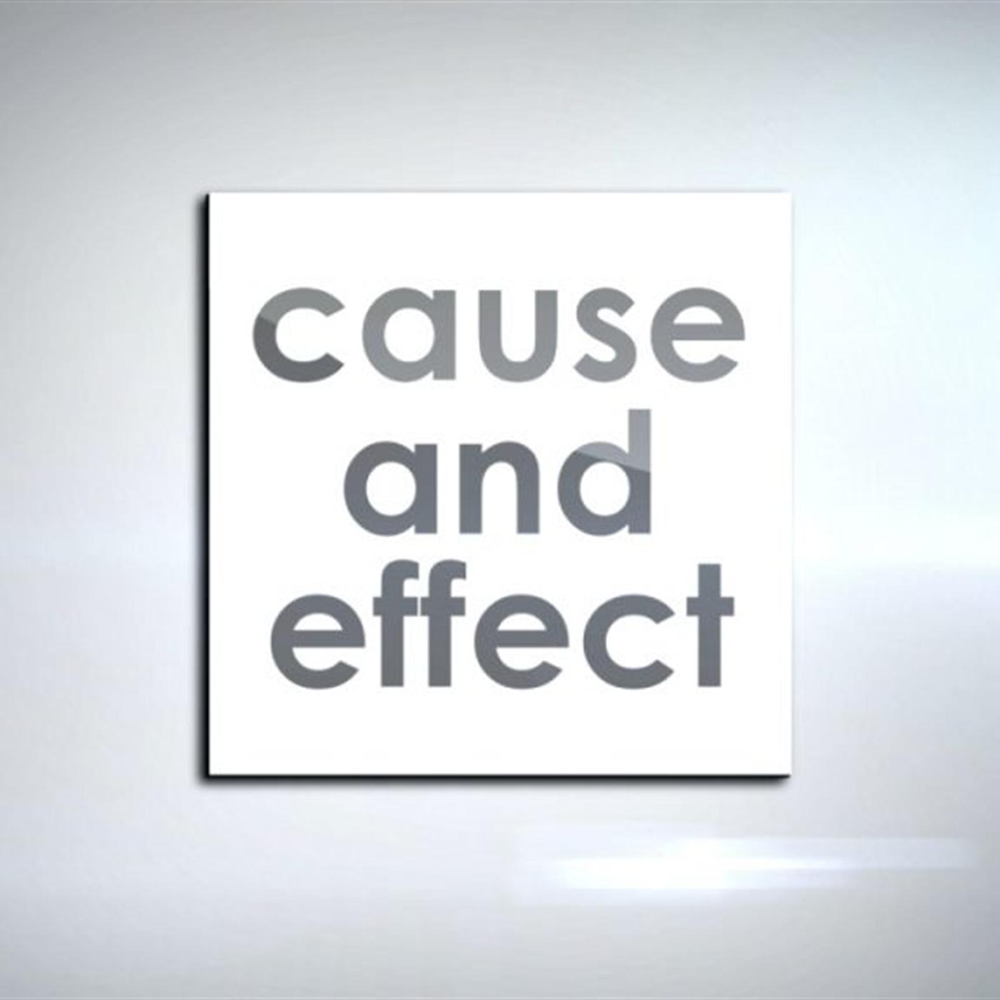 Gwinnett Church - Cause and Effect – Week 1